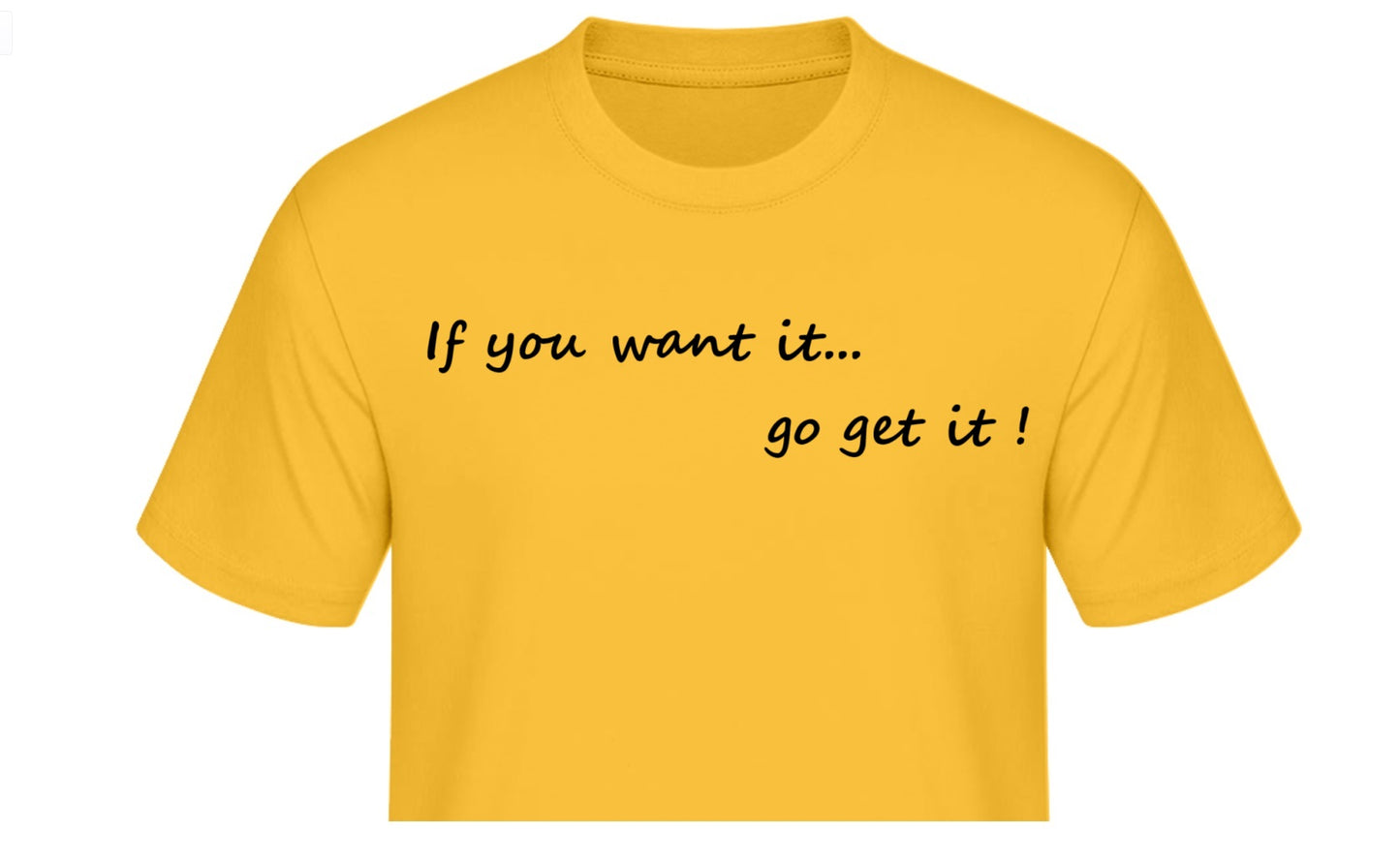 T-shirt manches courte "go get it"